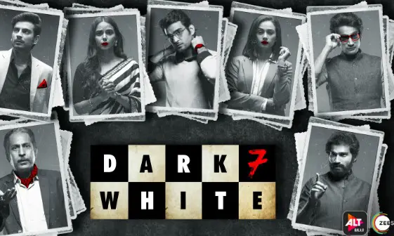 Dark 7 White web series